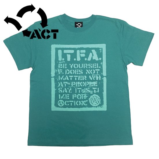 I.T.F.A. TEE - ACT -[ホワイト]へ