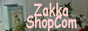 ZakkaShopCom
