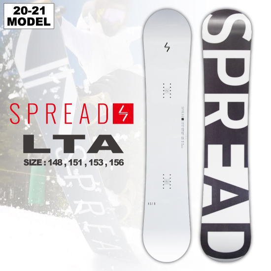 20-21 SPREAD(スプレッド) / LTA [CAMBER] - スノーボードショップ