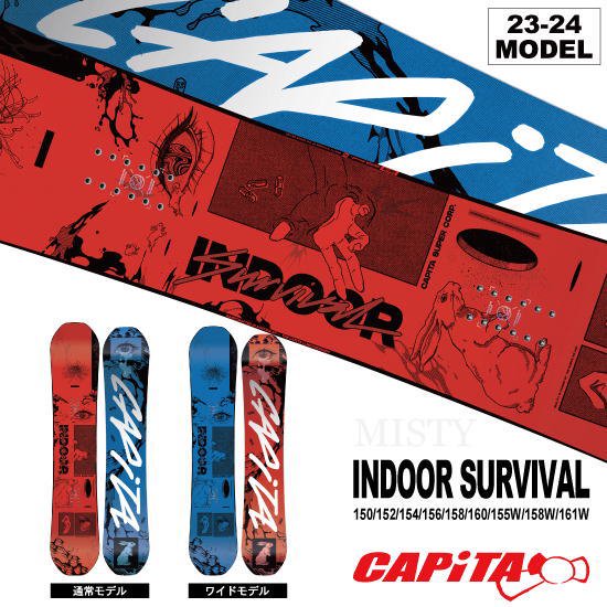 23-24 CAPiTA(キャピタ) / INDOOR SURVIVAL - スノーボードショップ