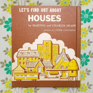 USAビンテージ 絵本 「ＬET'Ｓ ＦIND ＯUT ABOUT HOUSES」