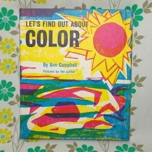 USAビンテージ 絵本 「LET'S FIND OUT ABOUT COLOR」