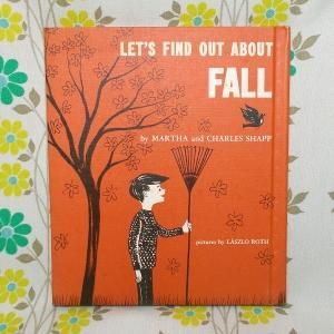 USAビンテージ 絵本 「LET'S FIND OUT ABOUT FALL」