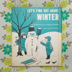 USAビンテージ 絵本 「LET'S FIND OUT ABOUT WINTER」
