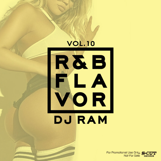 DJ Ram R&B Flavor Vol.10