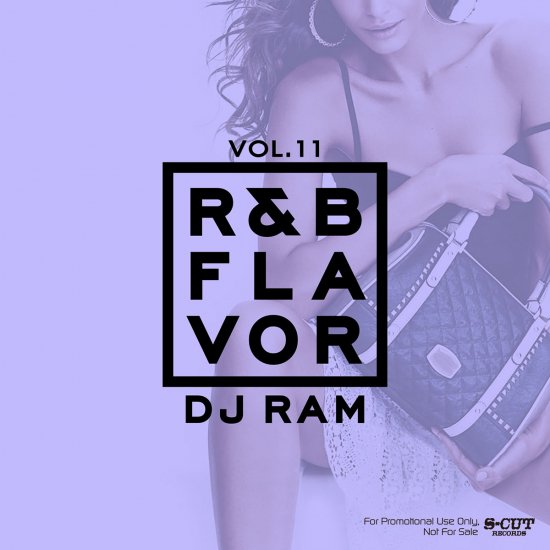 DJ Ram R&B Flavor Vol.11