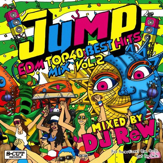 DJ ReW Jump Vol.02 -EDM Top 40 Best Hits Mix-