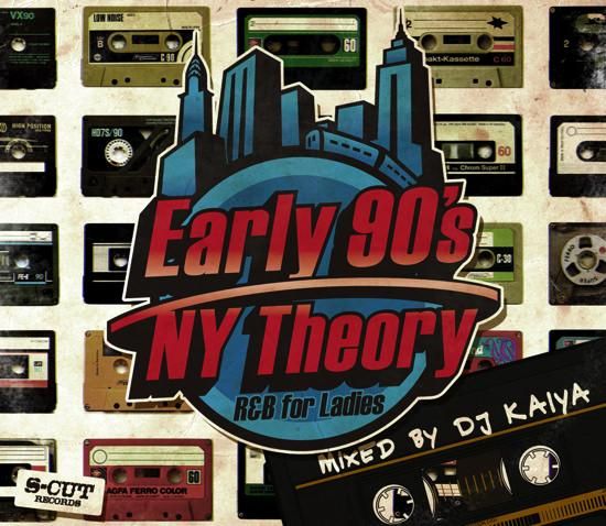 DJ Kaiya Early 90's NY Theory -R&B for Ladies-