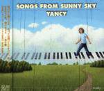 SONGS FROM SUNNY SKY by YANCY (CD)