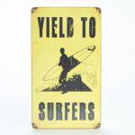 50OFFVINTAGE SIGNSYeid to Surfers ȥեΤԡ <img class='new_mark_img2' src='https://img.shop-pro.jp/img/new/icons26.gif' style='border:none;display:inline;margin:0px;padding:0px;width:auto;' />