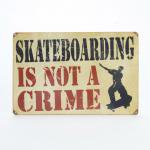 50OFFVINTAGE SIGNSSkateboarding is not a Crime  ȥȤȺǤϤʤ!! <img class='new_mark_img2' src='https://img.shop-pro.jp/img/new/icons26.gif' style='border:none;display:inline;margin:0px;padding:0px;width:auto;' />