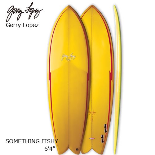 【GERRY LOPEZ】ジェリーロペス SOMETHING FISHY QUAD 6'4