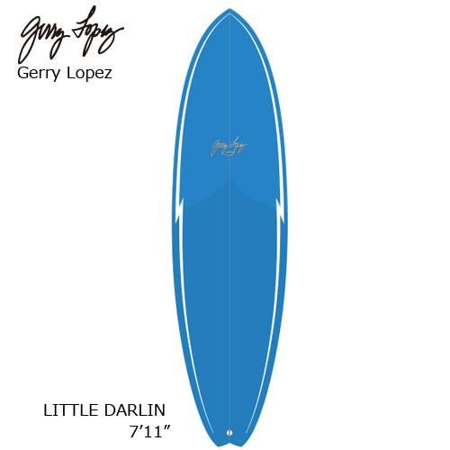 GERRY LOPEZ】ジェリーロペス LITTLE DARLIN 7'11