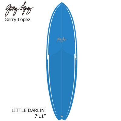 GERRY LOPEZۥ꡼ڥ LITTLE DARLIN  7'11