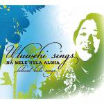 Na Mele Hula Aloha by Uluwehi Guerrero  (CD)