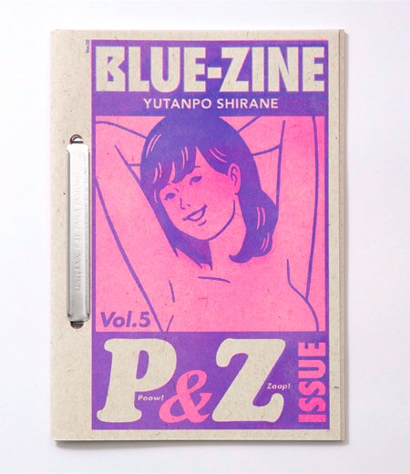 日本正規品 SPEAK 白根ゆたんぽ ZINE & 美術品・アンティーク 