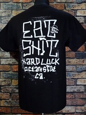 HardLuck ハードラック Tシャツ (EAT SHIT CA) カラー：ブラック