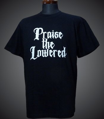kustomstyle カスタムスタイル Tシャツ (KST2301BK) praise the lowered カラー：ブラック