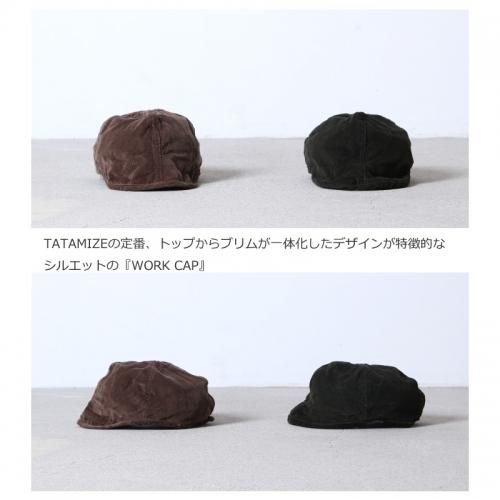 TATAMIZE (タタミゼ) WORK CAP CORDUROY / ワークキャップ