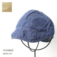 TATAMIZE (タタミゼ) WORK CAP