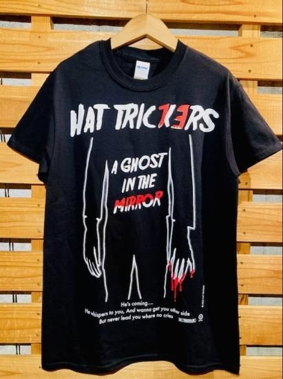 HAT TRICKERS - A GHOST IN THE MIRROR T-SHIRTS - 下北沢KILLERS
