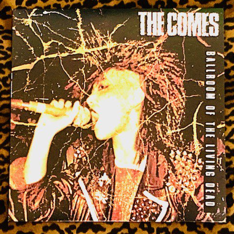 THE COMES - BALLROOM OF THE LIVING DEAD (LP) - 下北沢KILLERS
