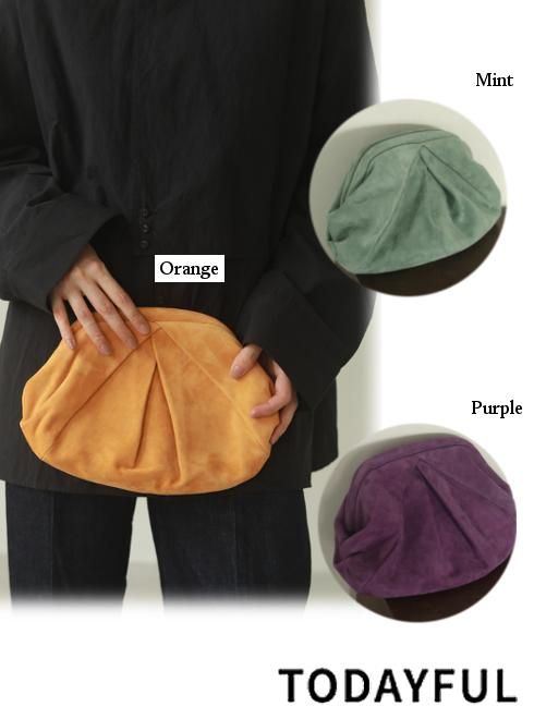 Todayful トゥデイフル Suede Clutch Bag 秋冬 クラッチバッグ 冬受注会 通販セレクトショップ Heartyselect Todayful Snidel Celford Converse Enasoluna等正規取扱 大阪枚方くずは