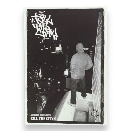KILL THE CITY 0 /  JAPAN GRAFFITI DVD 