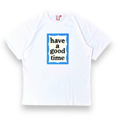 have a good time / BLUE FRAME S/S TEE (WHITE)