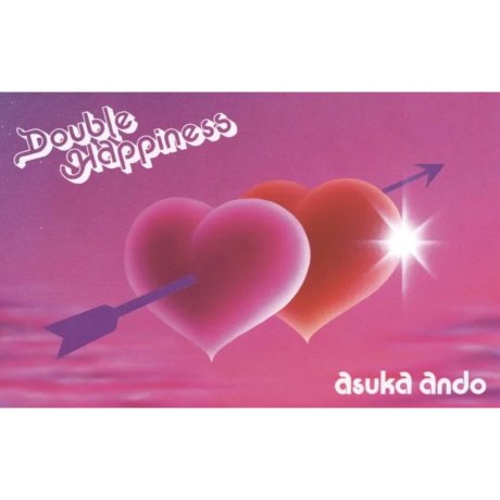 Asuka Ando - Double Happiness [åȥơ]