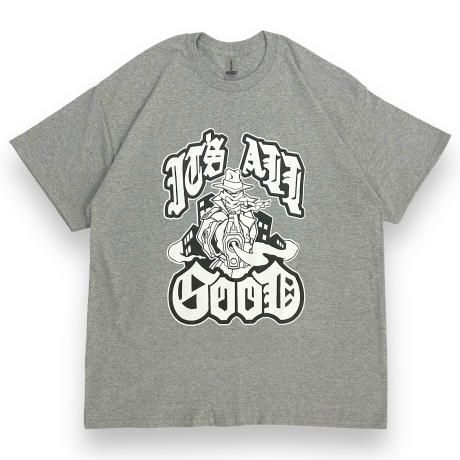 IT'S ALL GOOD 