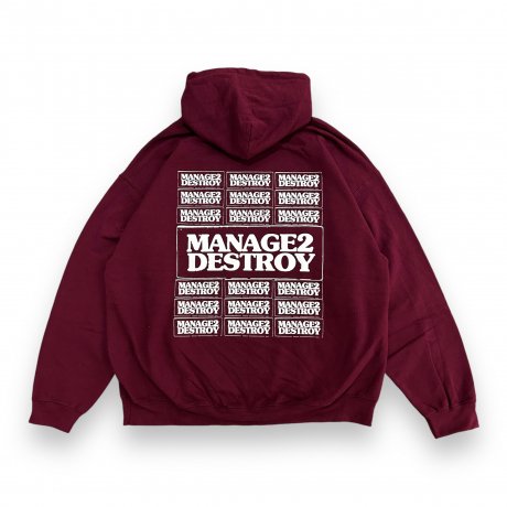 MANAGE 2 DESTROY HOODIE [Maroon]