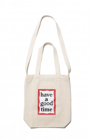 have a good time / FRAME CANVAS 2WAY TOTE (NATURAL)