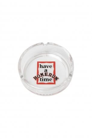 have a good time / HOMERUN x have a good time CIRCLE CLEAR ASHTRAY