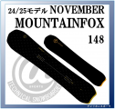 <img class='new_mark_img1' src='https://img.shop-pro.jp/img/new/icons1.gif' style='border:none;display:inline;margin:0px;padding:0px;width:auto;' />24/25 NOVEMBER MOUNTAIN FOX 148