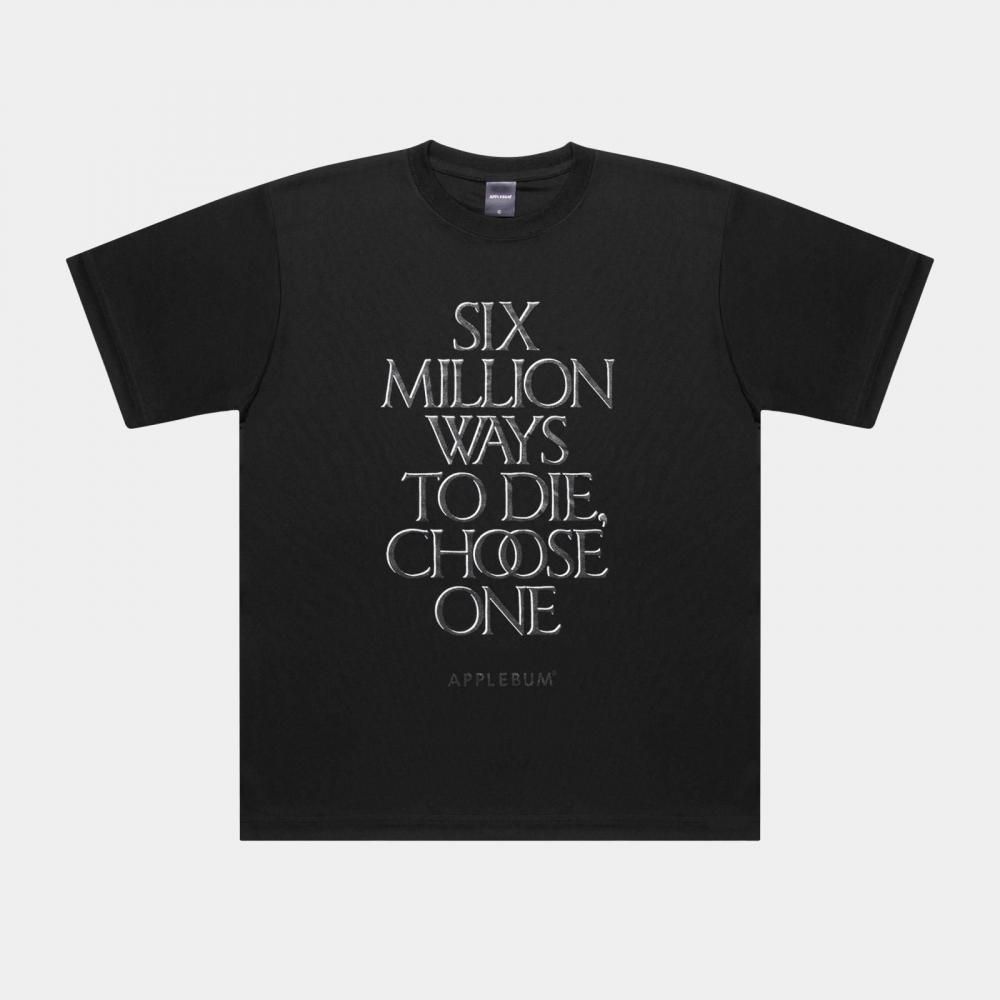 APPLEBUM / Six Million Dry T-shirt [Show & Prove]