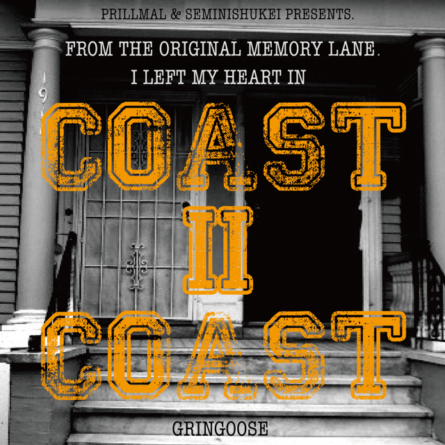 GRINGOOSE - COAST II COAST (Re-MASTERED)