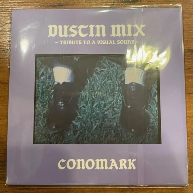 CONOMARK - DUSTIN MIX -TRIBUTE TO A VISUAL SOUND