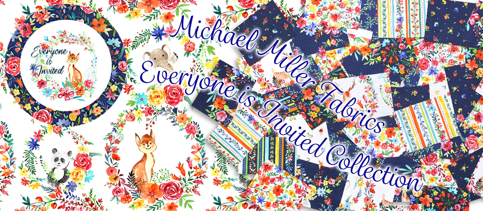 Michael Miller Fabrics Everyone is Invited Collection by MMF Designers