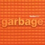 Garbage 「Version 2.0」(20th Anniversary Edition) - more records