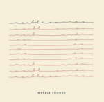 Marble Sounds 「Marble Sounds」 - more records