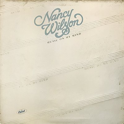 Nancy Wilson / Music On My Mind - CURIOUS RECORDS