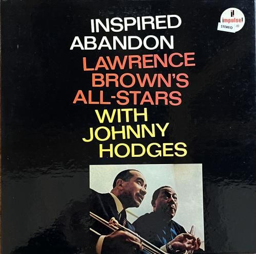 Lawrence Brown's All-Stars with Johnny Hodges / Inspired