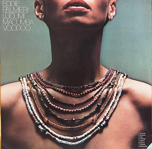 ルクミ,マクンバ,ヴードゥー　エディ・パルミエリ Lucumi, Macumba, Voodoo – ELLA ONLINE