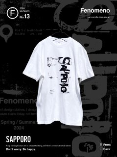 Fenomeno-եΥΡ</br>  #SAPPORO Tshirt 2024 WHT