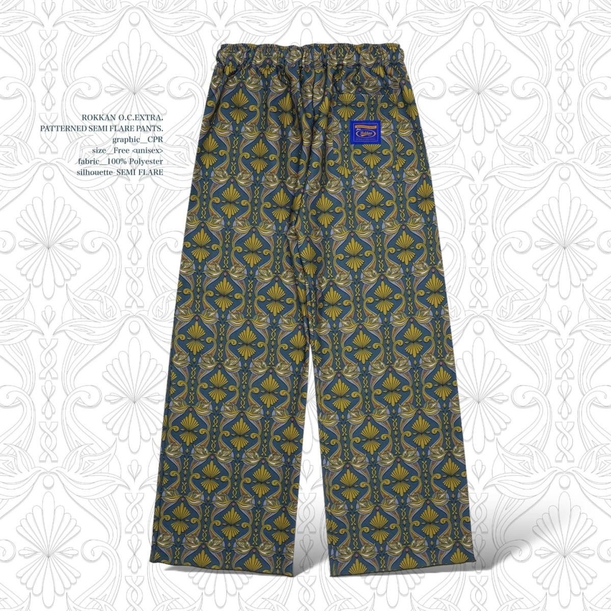 5eL×ROKKAN O.C.EXTRA.PATTERNED SEMI FLARE PANTS.(LIMITED)