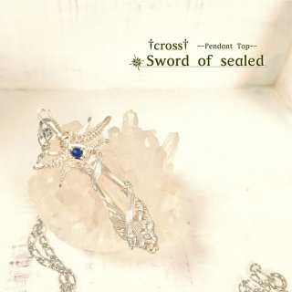 【cross-sword of sealed-】Pendant Top