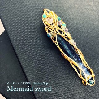 オーダー作品【Mermaid sword】Pendant Top