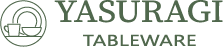 YASURAGI TABLEWEAR