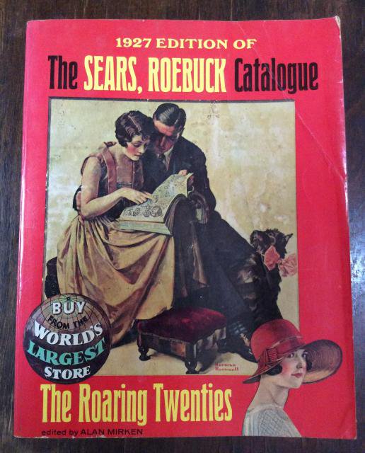 The SEARS ROEBUCK Catalogue  1927 EDITION